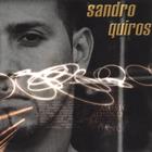 Sandro Quiros - Self -Titled