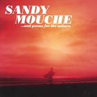 Sandy Mouche - ...and Poems for the Unborn