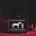 Santiago - Entertainment For Man And Horse