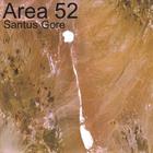 Santus Gore - Area 52