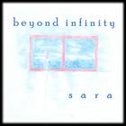 Sara - Beyond Infinity