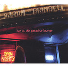 Sarah Brindell - Live at the Paradise Lounge