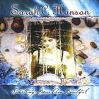 Sarah C Hanson - Something More Than Beautiful