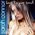 Sarah Connor - Key To My Soul