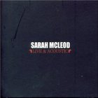 Sarah McLeod - Live & Acoustic