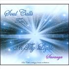 Saranya - Soul Calls Two ~ In Thy Light