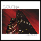 Saturna - . . . All Night