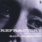Saul Glennon - Refractory