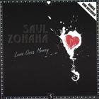 Saul Zonana - Love Over Money