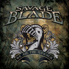 Savage Blade - We Are The Hammer