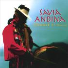Savia Andina - Classics 2 (El Minero)
