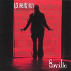 Saville - ALL INSIDE OUT