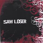 Saw Loser - Saw Loser EP