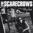 Scarecrows - The Scarecrows featuring Marc Ford