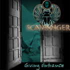 Scavanger - Giving Entrance