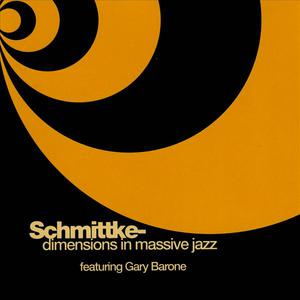 Dimensions in Massive Jazz (Featuring Gary Barone)