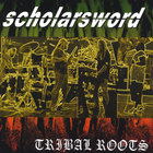 Scholars Word - Tribal Roots