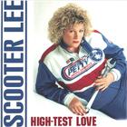 Scooter Lee - High Test Love