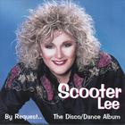 Scooter Lee - By Request... The Disco/Dance Album