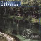 Scott Anderson - Rivers