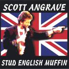 Scott Angrave - Stud English Muffin