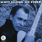 Scott Ellison - Ice Storm