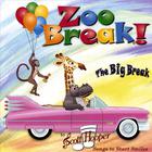 Scott Hooper - Zoo Break - The Big Break