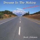 Scott Johnson - Dreams In The Making (Life Coaching Edition)