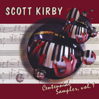 Scott Kirby - Centennial Sampler Vol. 1