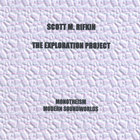 Scott M. Rifkin The Exploration Project - Monotheism Modern Soundworlds