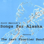 Scott Merrick's Songs for Alaska