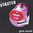 Scratch - Girls World c/w Sweet Surprise