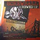 Screwball - Screwed Up