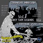 Screwed Up Click - Straight Wreckin Vol. 1 - Slowed & Chopped