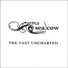 Sea Cow - The Vast Uncharted