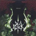 Sea of Black - SEA OF BLACK 2