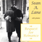 Sean A. Lane - Request for Romance
