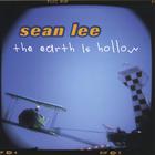 Sean Lee - The Earth Is Hollow
