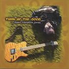 Sean Meredith-Jones - Turn Up The Good