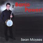 Sean Moyses - Banjo Power !