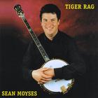 Sean Moyses - Tiger Rag !