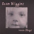 Sean Wiggins - 1000 Steps