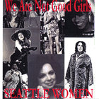 Seattle Women - We Are Not Good Girls