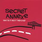 Secret Annexe - What is it about this place?