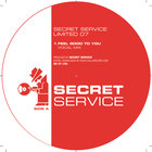 Secret Service - Feel Good To You