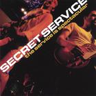 Secret Service - The Service is Spectacular