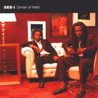 See-I - Dinner of Herb EP