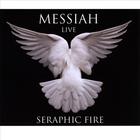 Seraphic Fire - Messiah, HW 56