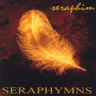 Seraphim - Seraphymns