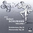 Sergio Gallo - Robert Schumann, Kreisleriana